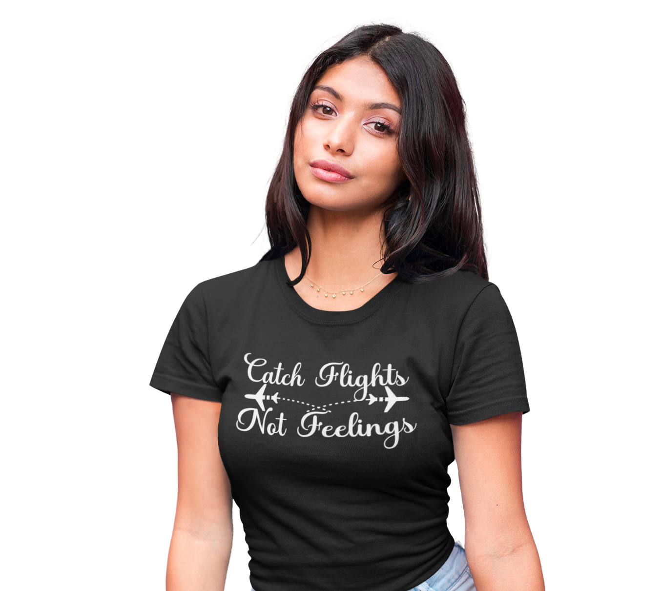 Catch Flight, Not Feelings | Women's FashionFit T-Shirt