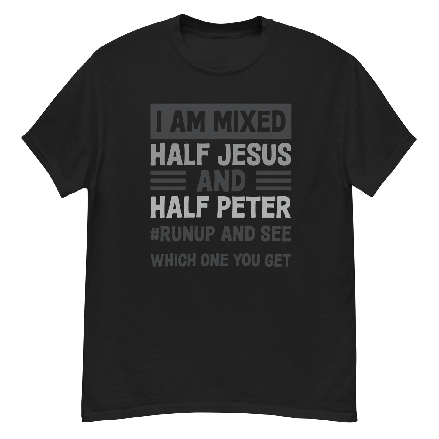 Half Jesus, Half Peter | Unisex Classic T-Shirt