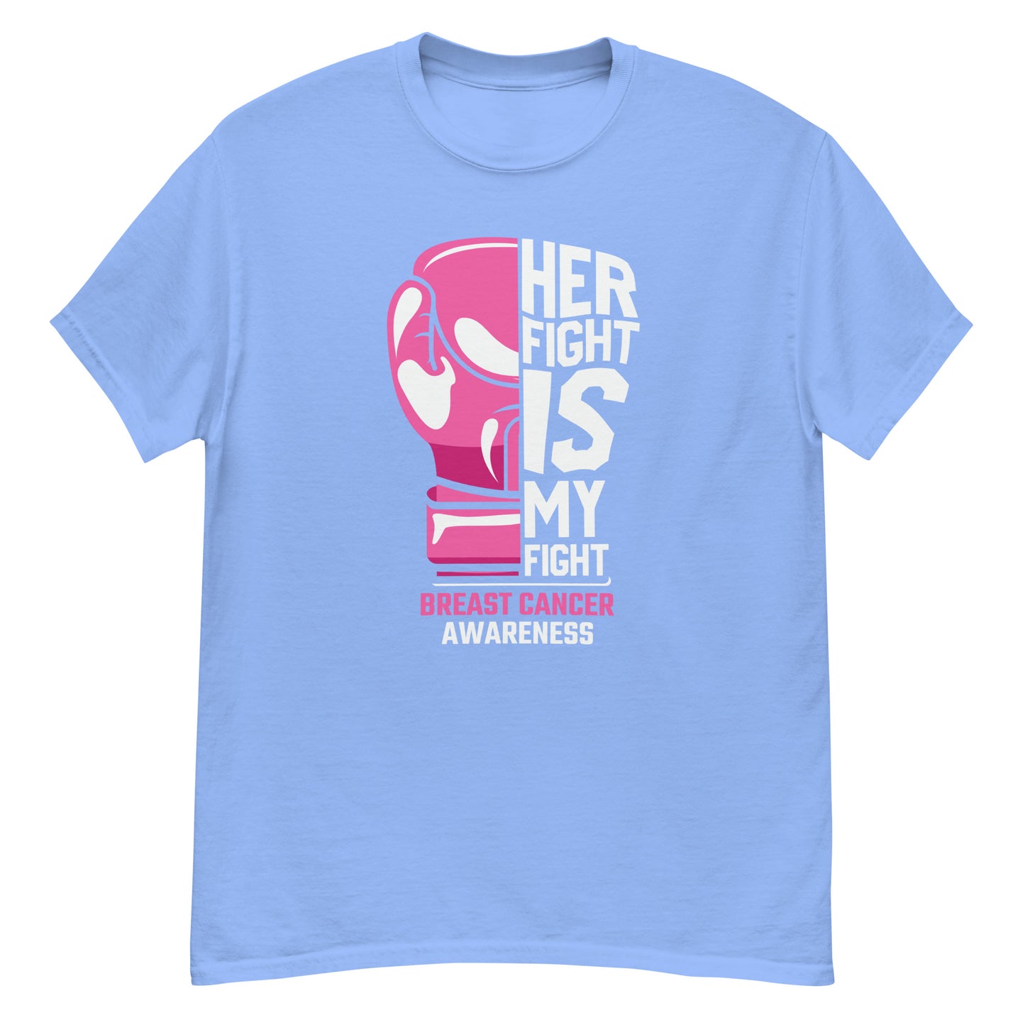 Her Fight Is My Fight | Unisex Classic T-Shirt