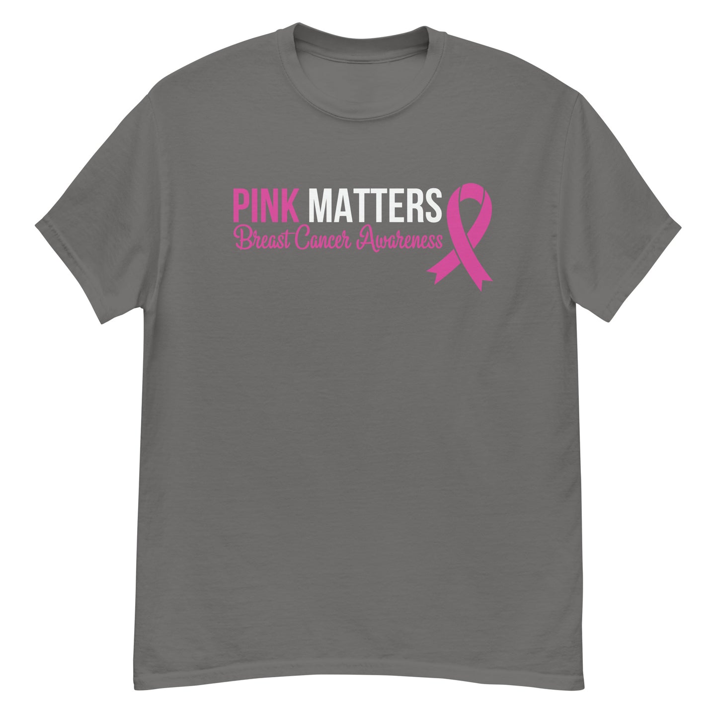 Pink Matters | Unisex Classic T-Shirt