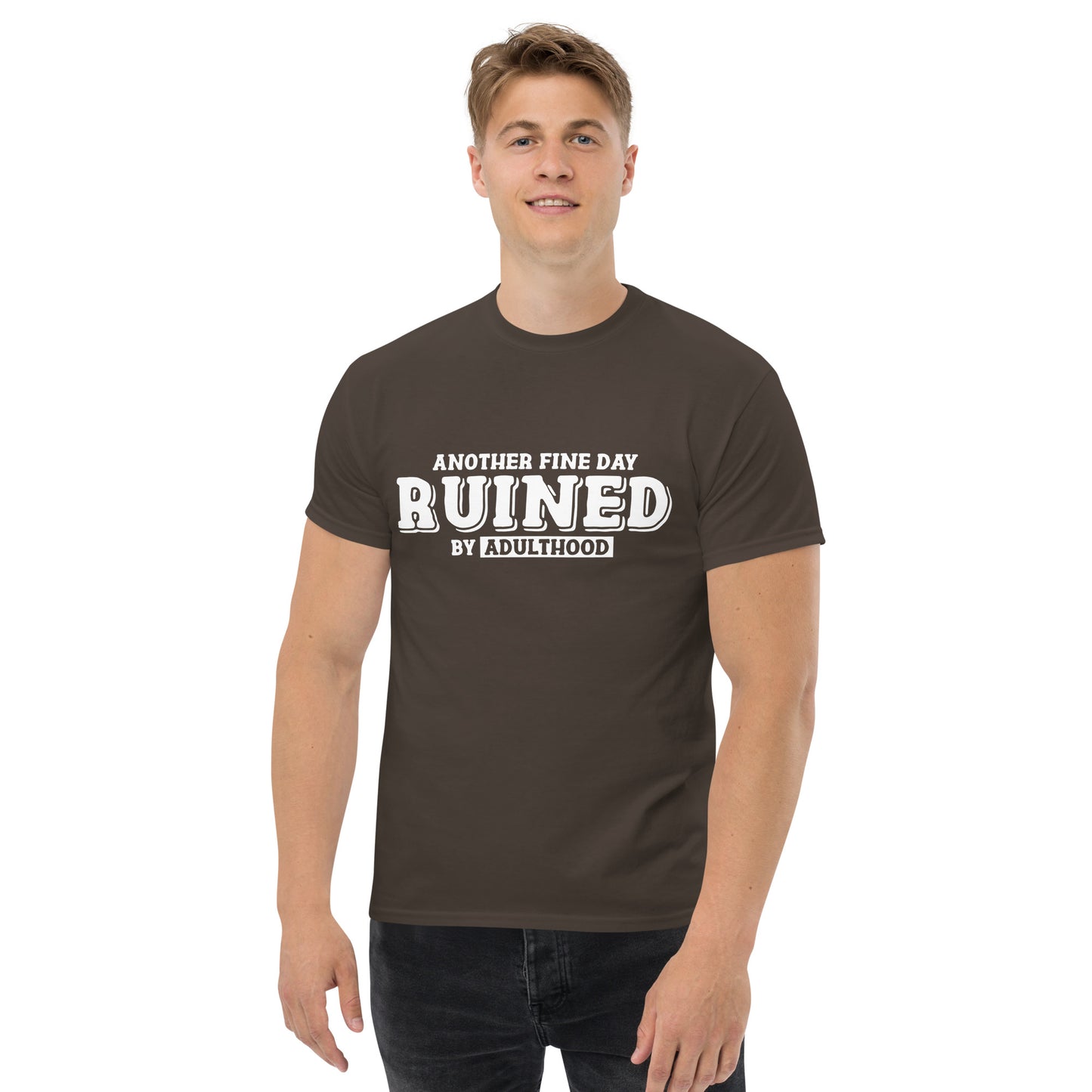 Day Ruined By Adulthood | Unisex Classic T-Shirt