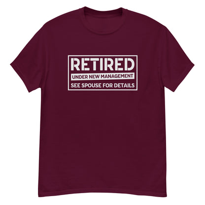 Retired: Under New Management | Men's Classic Shirt