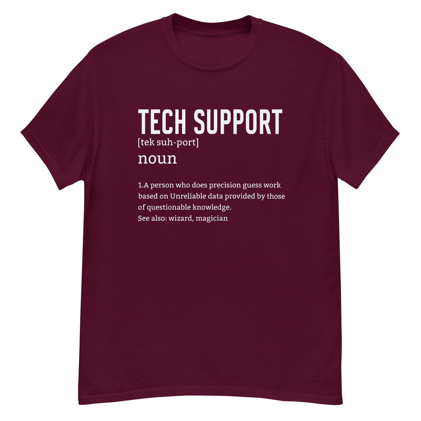 Definition of Tech Support | Men's Classic T-Shirt