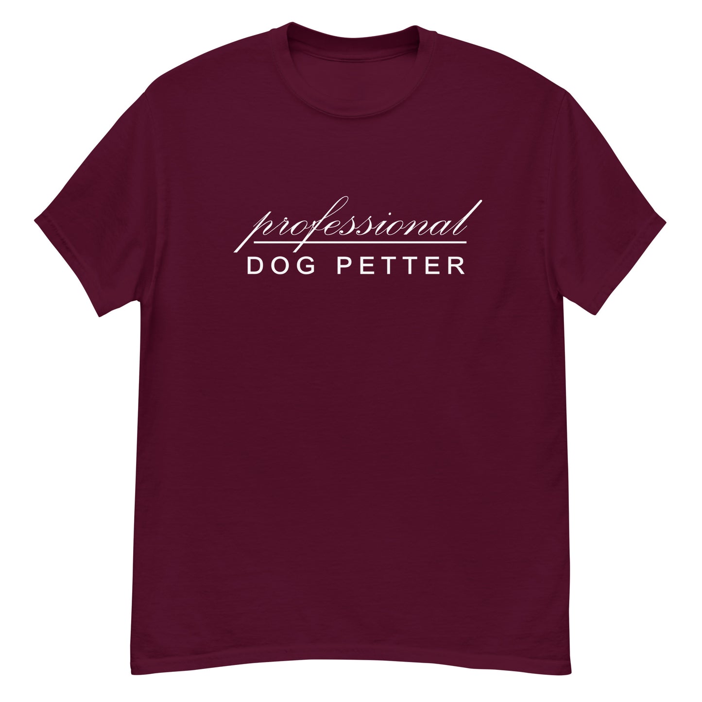 Professional Dog Petter | Unisex Classic T-Shirt