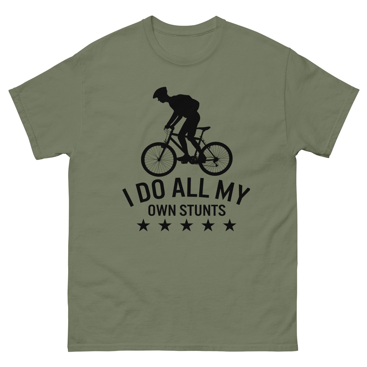 I Do All My Own Stunts | Men's Classic T-Shirt