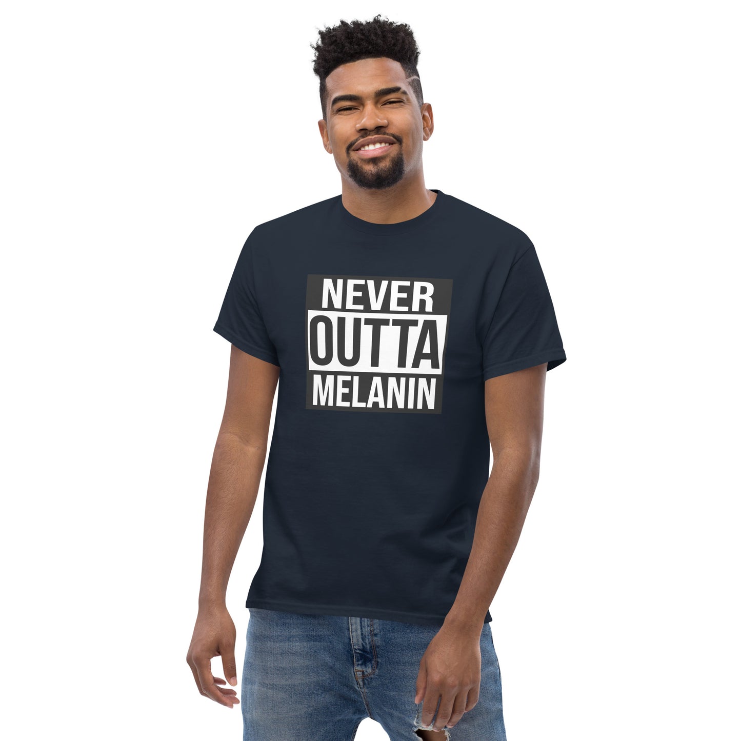 Never Outta Melanin | Men's Classic T-Shirt