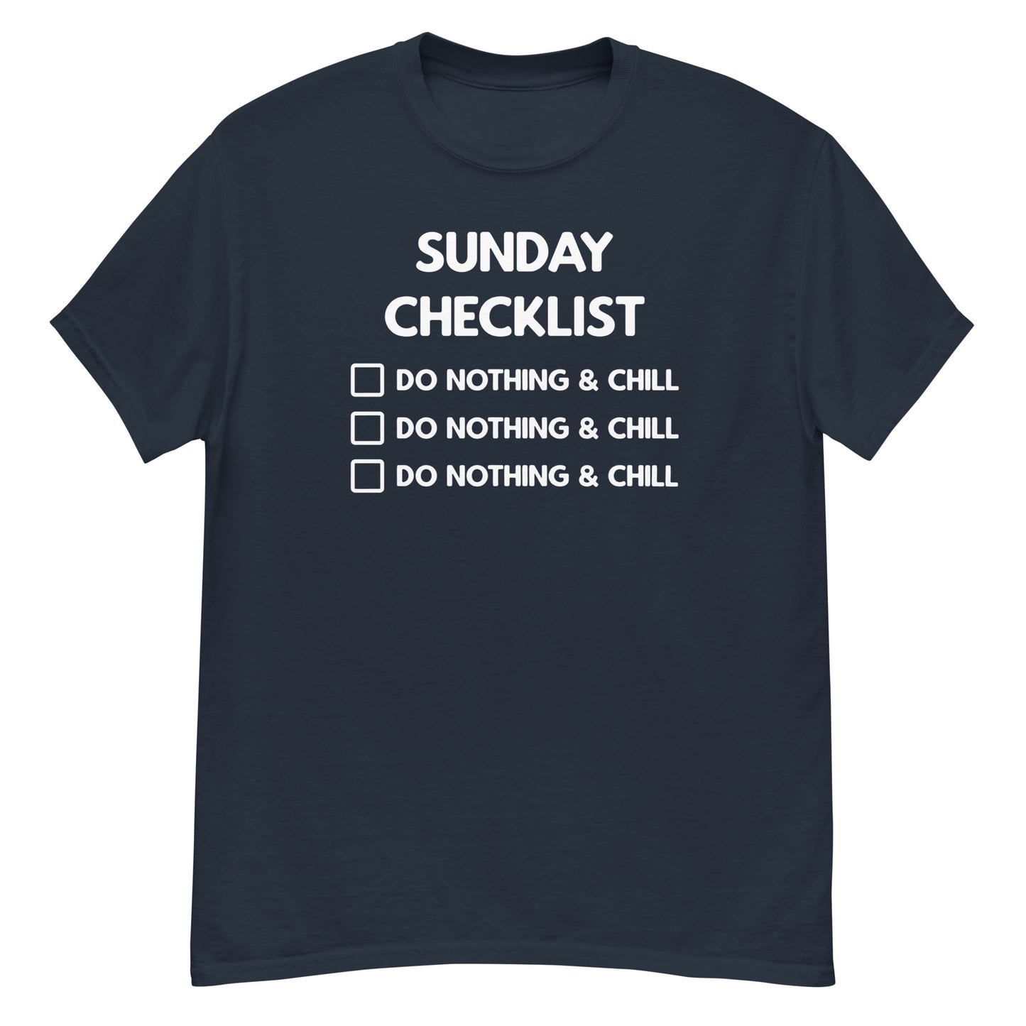 Sunday Checklist | Unisex Classic T-Shirt