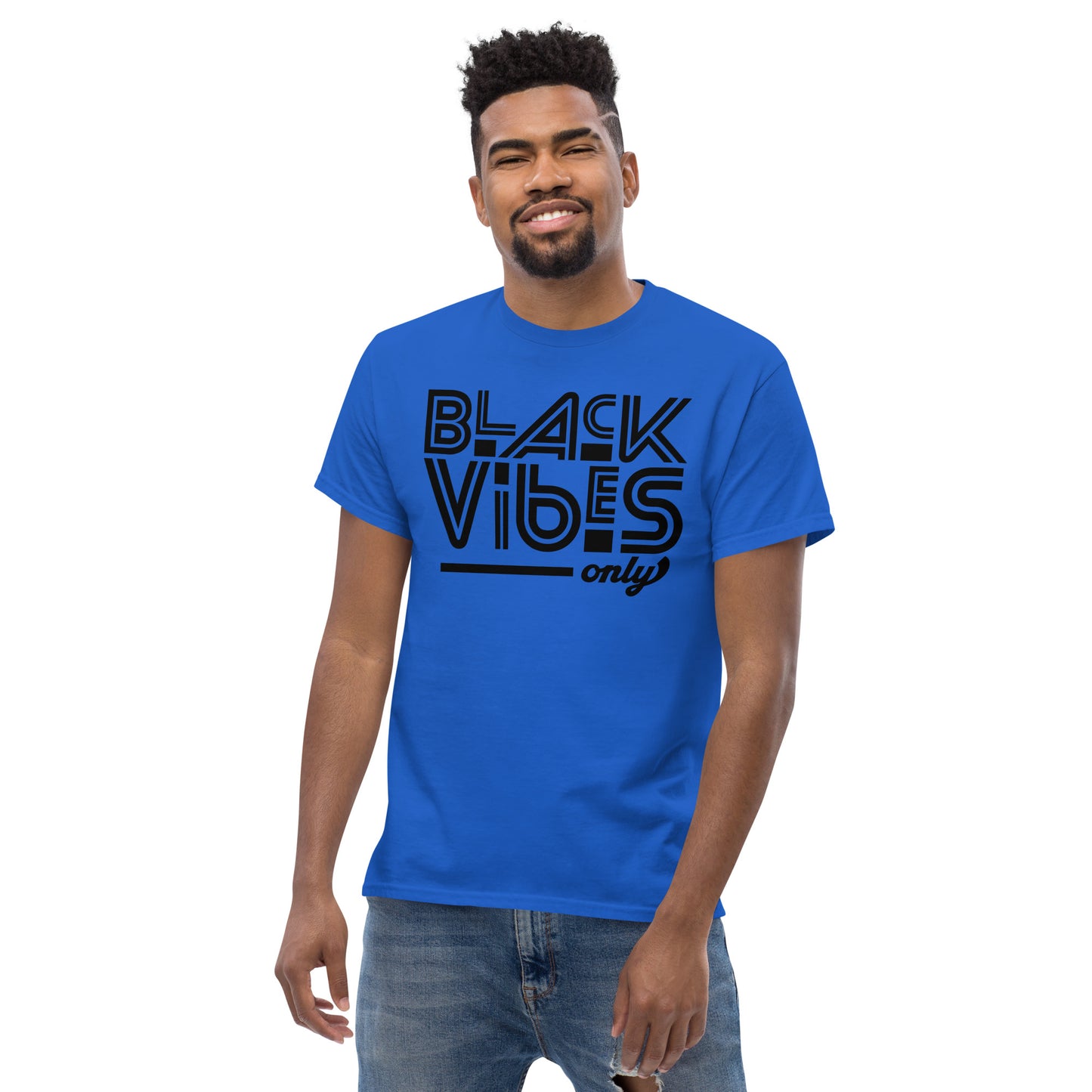 Black Vibes Only | Unisex Classic T-Shirt