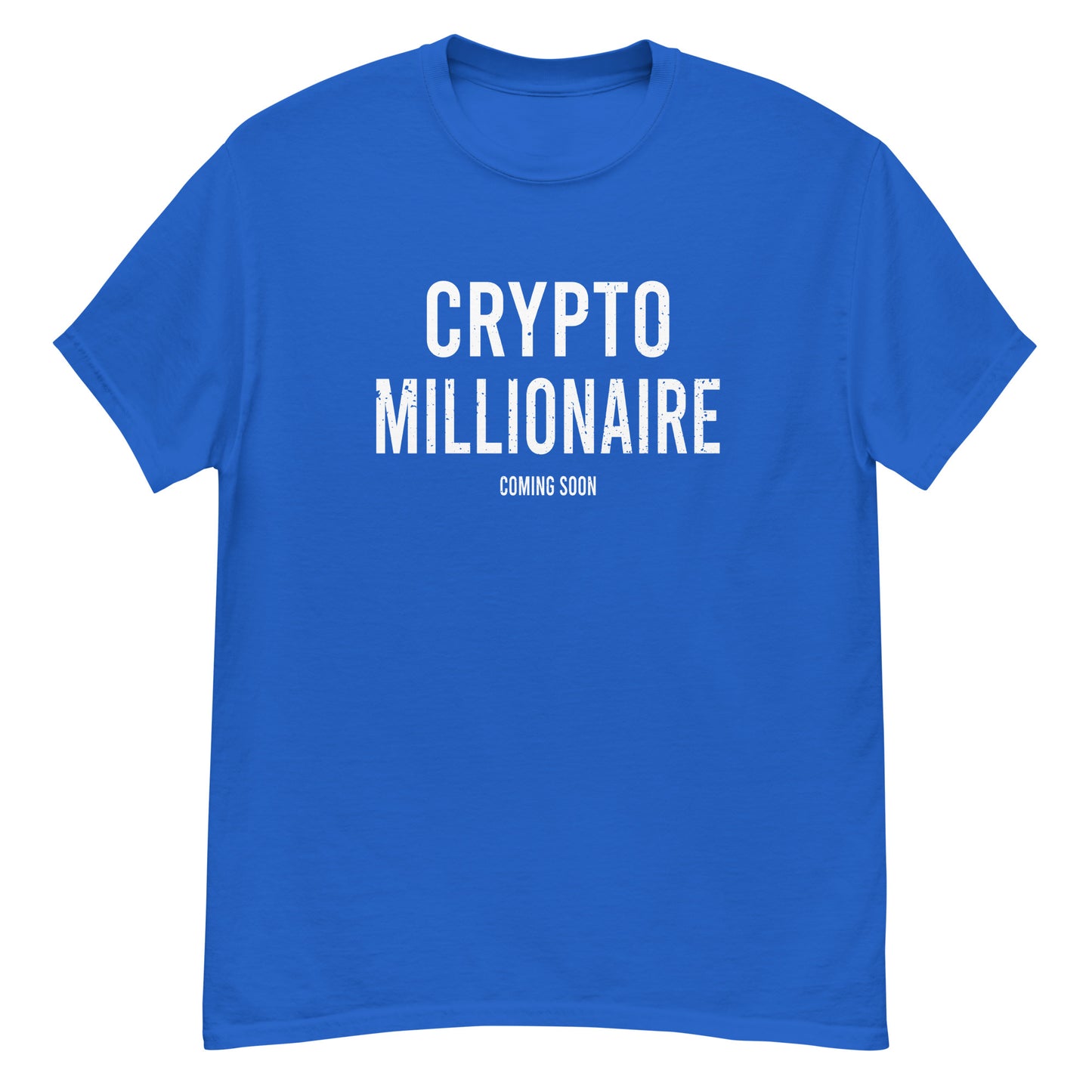 Crypto Millionaire Coming Soon | Unisex Classic T-Shirt