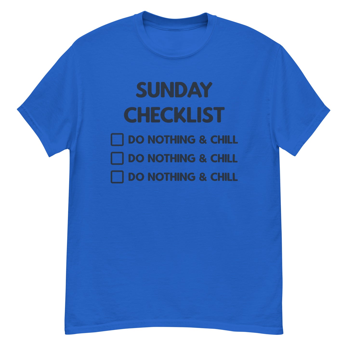 Sunday Checklist | Unisex Classic T-Shirt