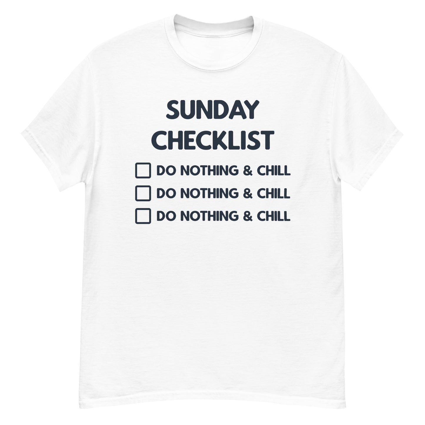 Sunday Checklist | Unisex Classic T-Shirt