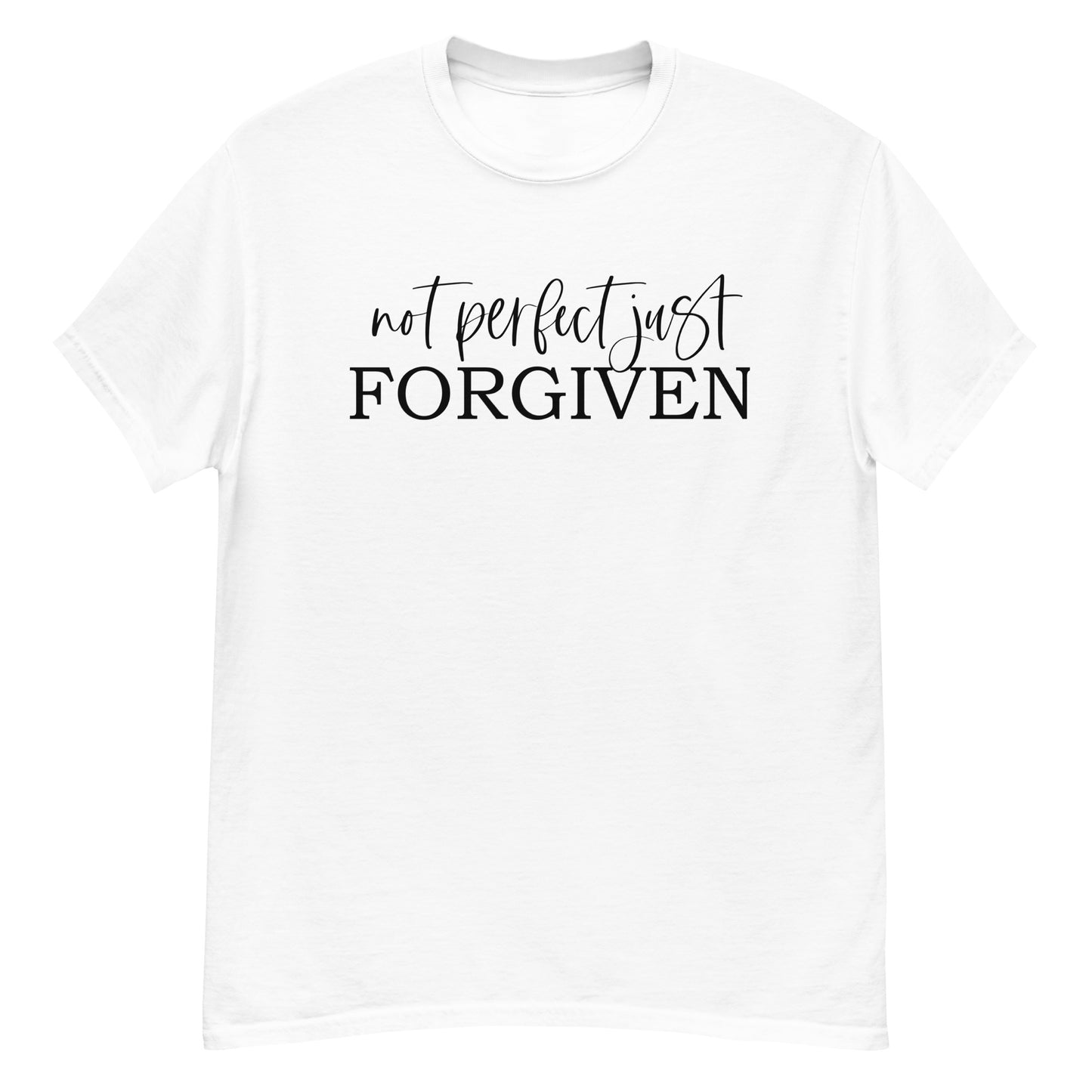 Not Perfect, Just Forgiven | Unisex Classic T-shirt