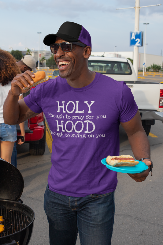 Holy Enough But Hood Enough... | Men's Classic T-Shirt