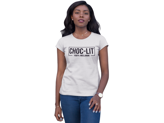 Choc-Lit 100% Melanin | Women's FashionFit T-Shirt