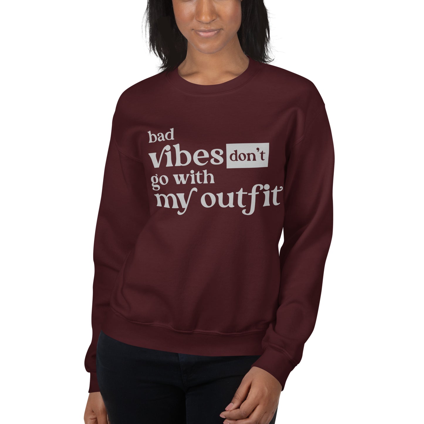 Don't Go With My Outfit | Women's Fleece Sweatshirt