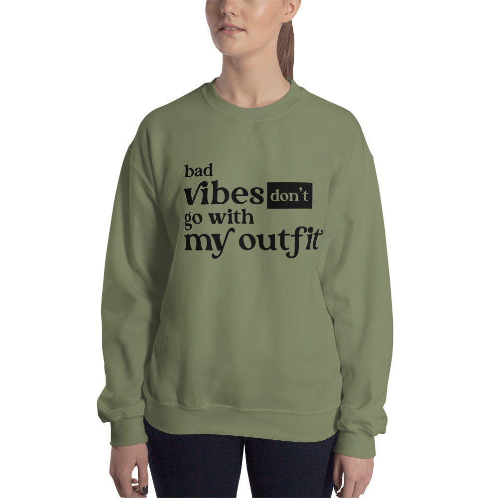 Don't Go With My Outfit | Women's Fleece Sweatshirt