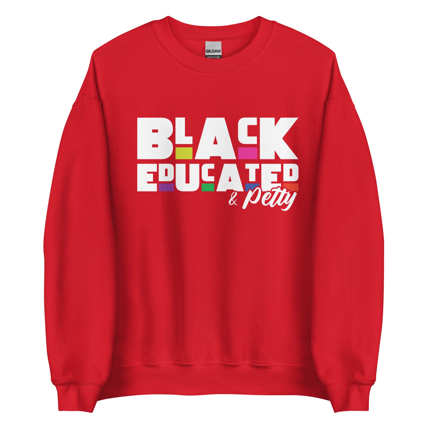 Black, Educated & Petty | Unisex Fleece Sweatshirt