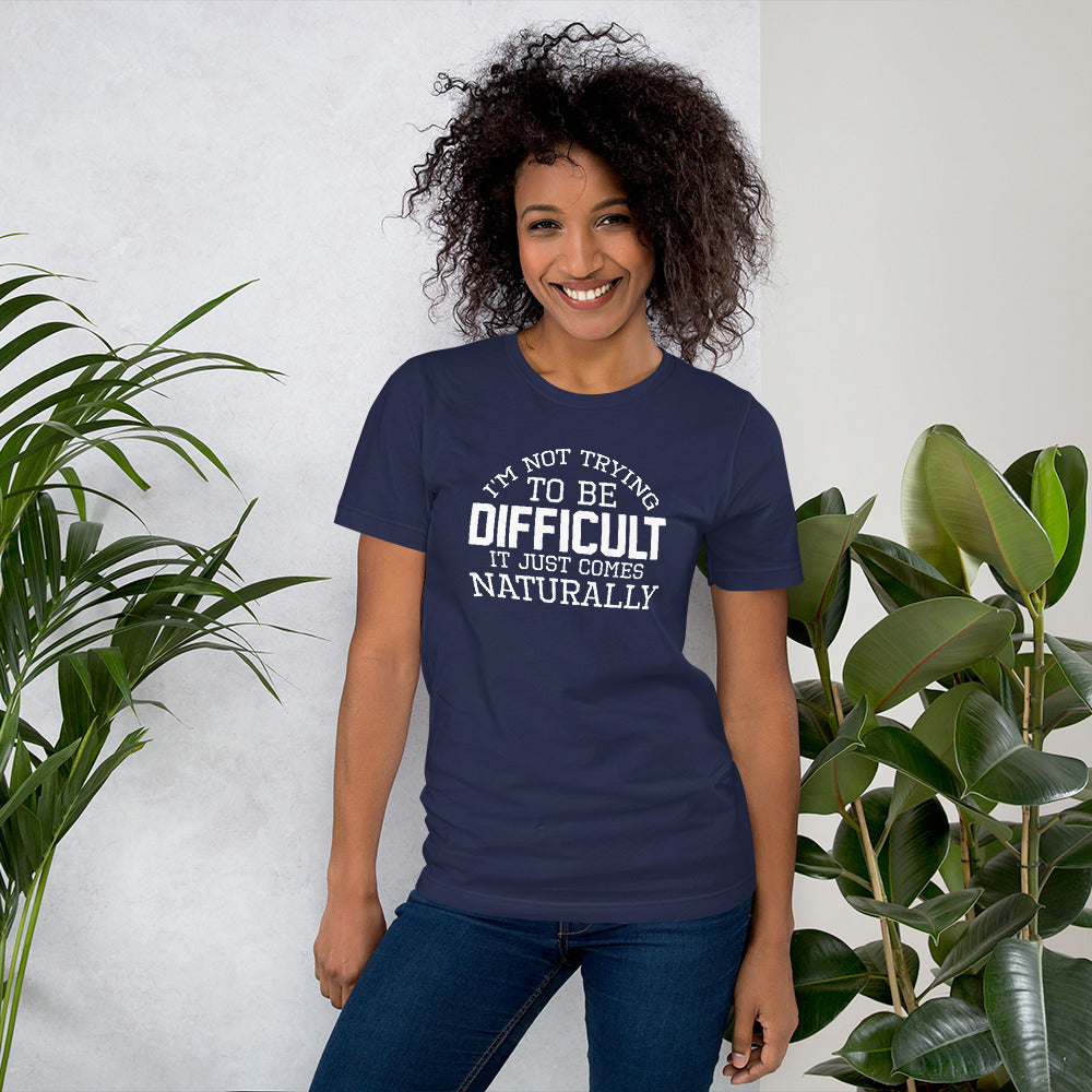 Difficult Comes Natural | Women's Relaxed Fit T-Shirt