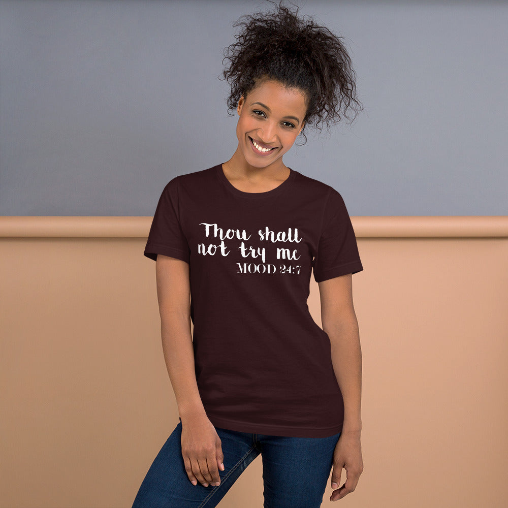 Thou Shalt Not Try Me | Women's Relaxed Fit T-Shirt