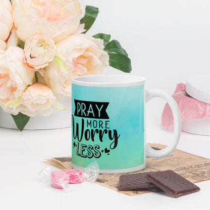 Pray More, Worry Less | Christian Love Mug