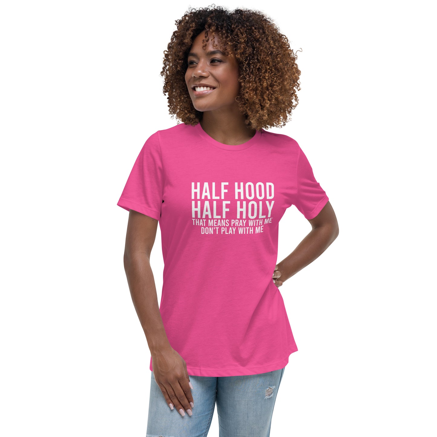 Half Holy, Half Hood | Women's FashionFit T-Shirt