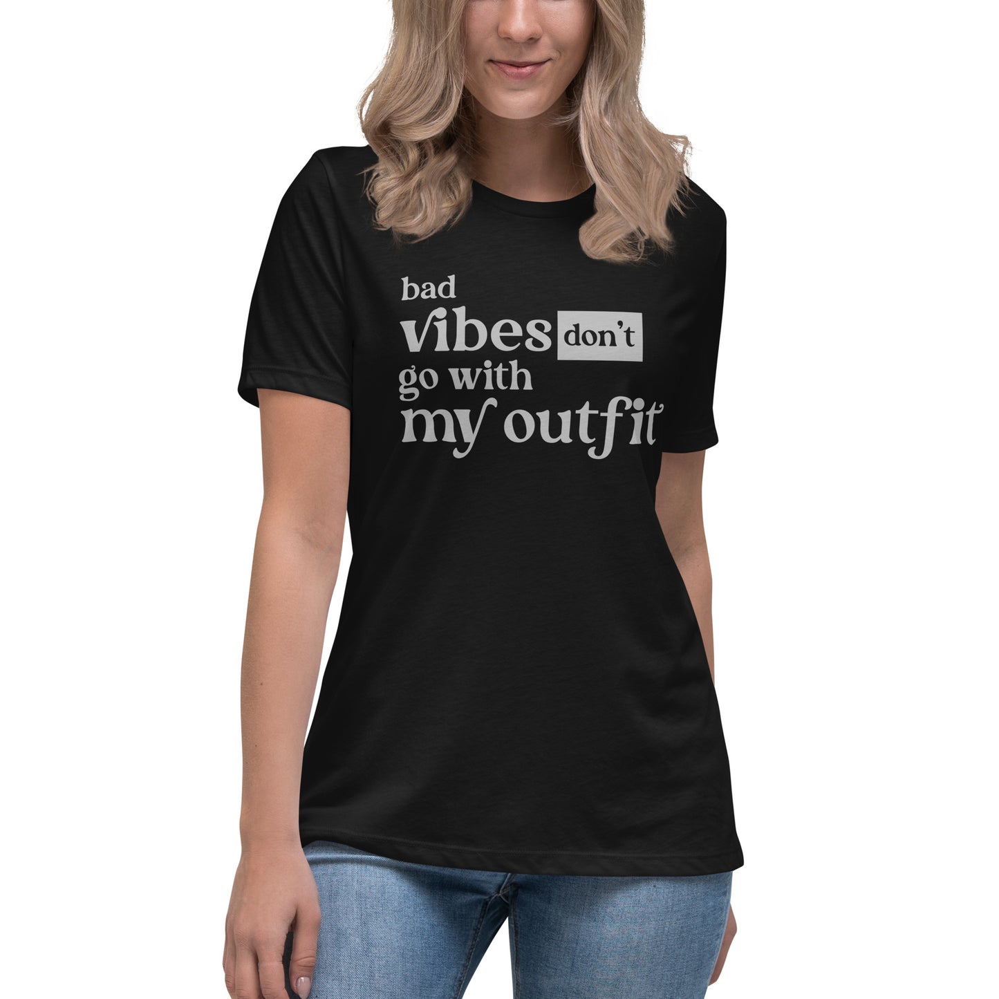 ...Don't Go With My Outfit | Women's FashionFit T-Shirt