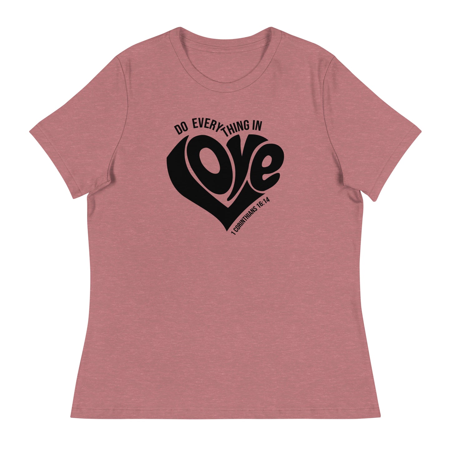 Do Everything In Love | Women's FashionFit T-Shirt