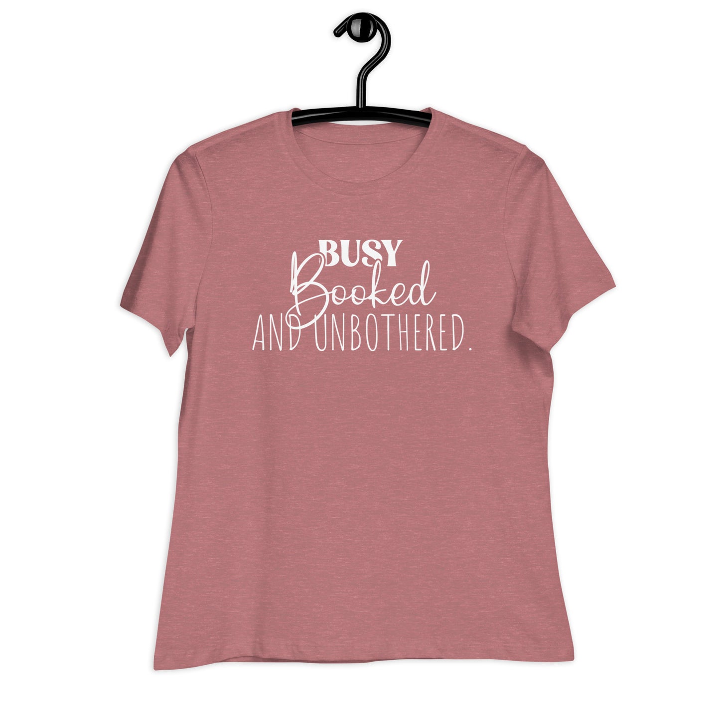 Busy, Booked and Unbothered | Women's FashionFit T-Shirt