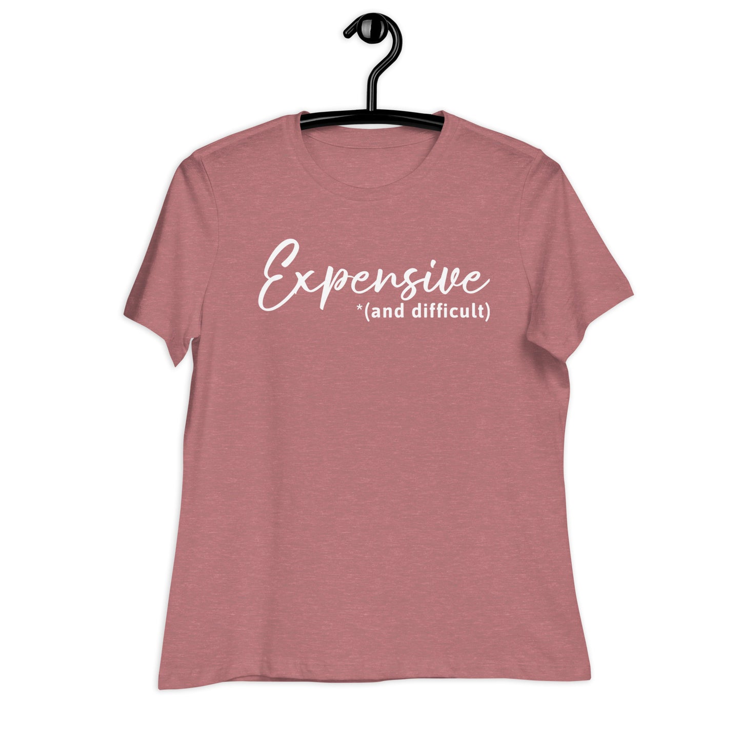 Expensive and Difficult | Women's FashionFit T-Shirt