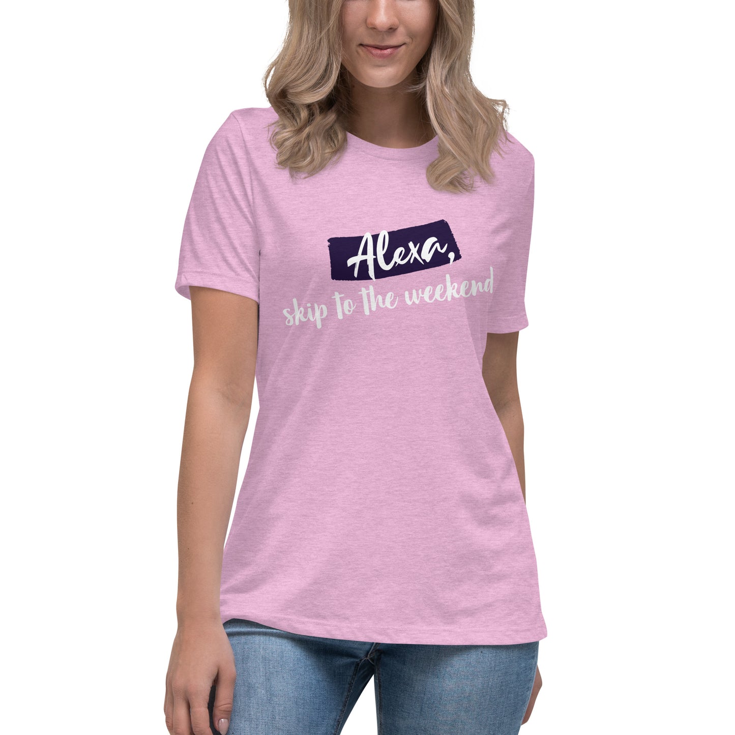 Hey Alexa!  | Women's Relaxed Fit T-Shirt