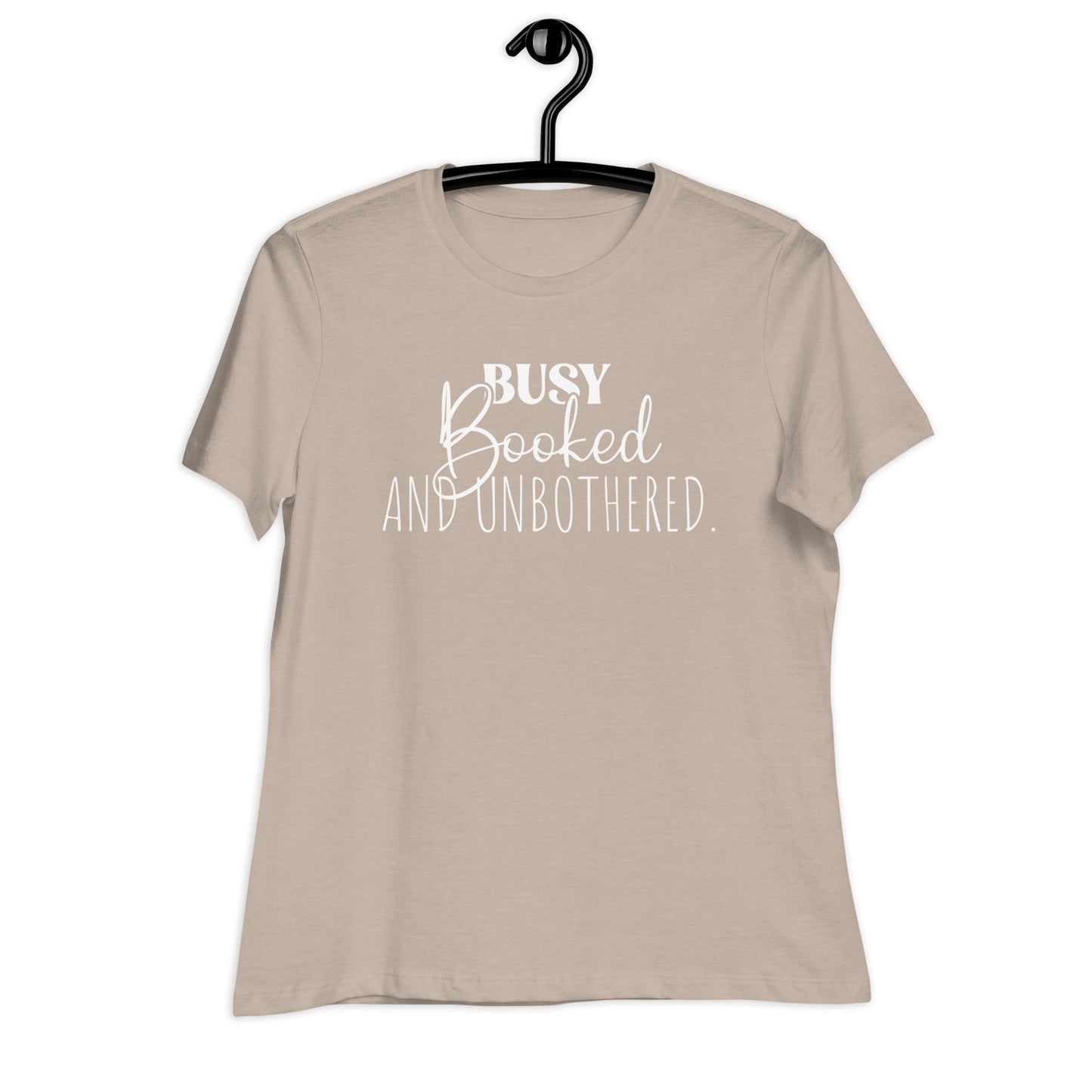 Busy, Booked and Unbothered | Women's FashionFit T-Shirt