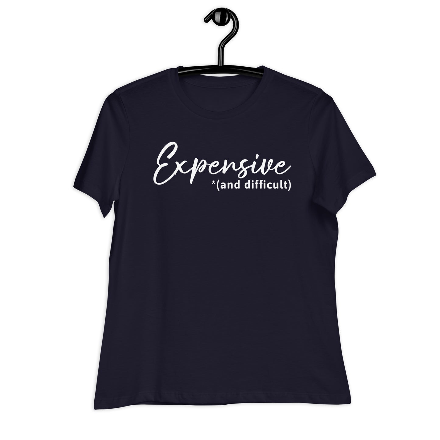 Expensive and Difficult | Women's FashionFit T-Shirt