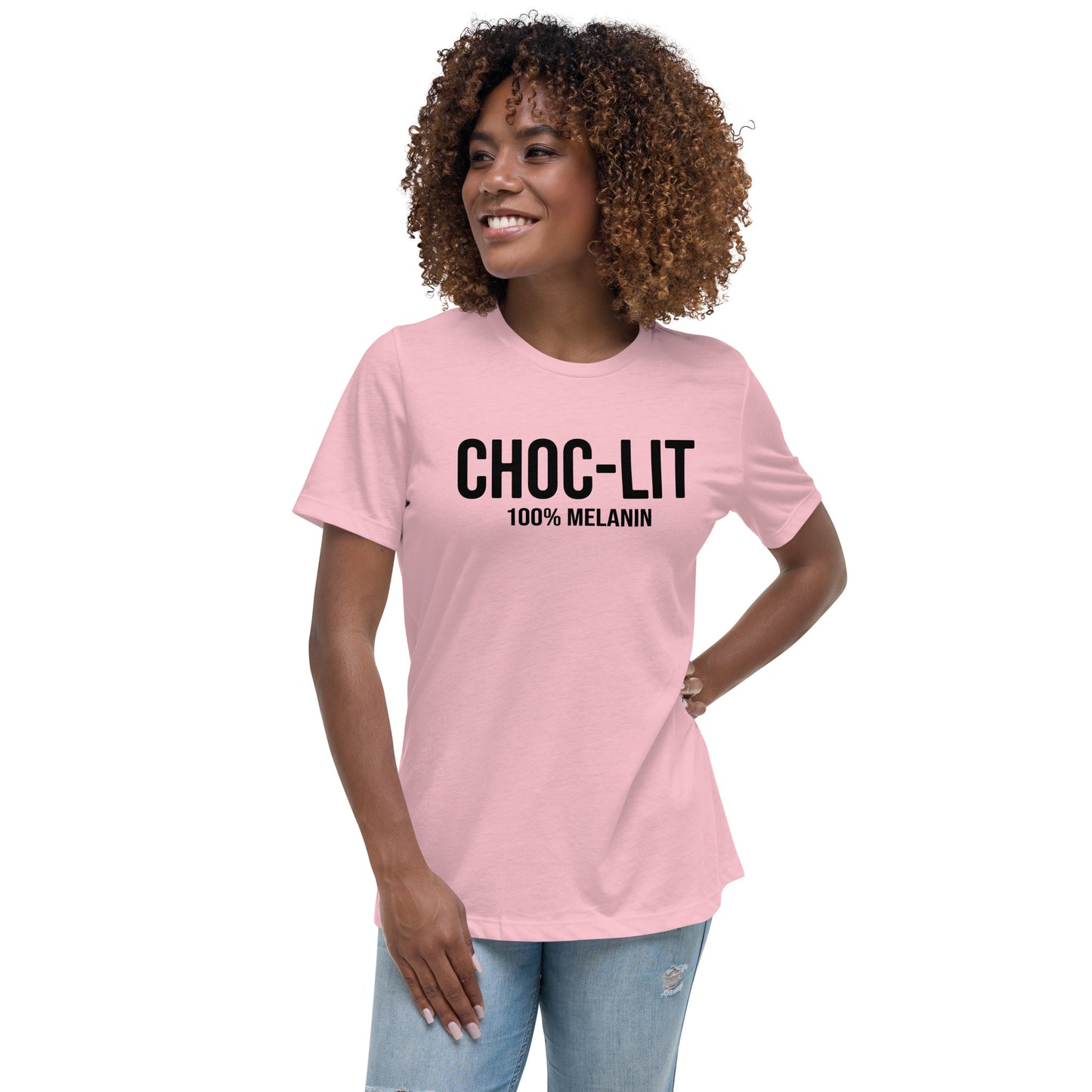 Choc-Lit 100% Melanin | Women's FashionFit T-Shirt